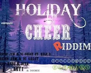 holiday cheer riddim - hypeyawdz