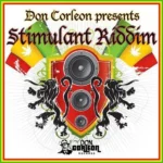 Stimulant Riddim (2007) – Don Corleon
