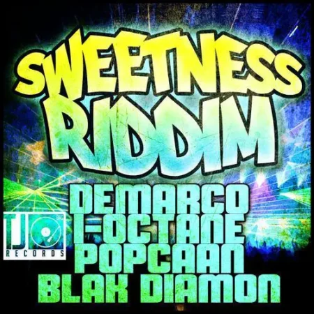 Sweetness Riddim - Tj Records