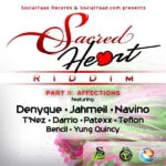 Sacred Heart Riddim (Affections) – Socialyaad Records