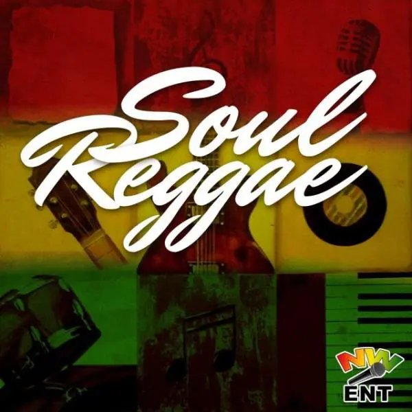 Soul Reggae Riddim - Nature's Way Entertainment