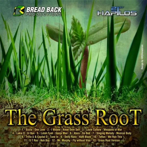 The Grass Root Riddim - Bread Back Productions