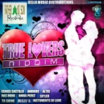 True Lovers Riddim – Father and Son Records