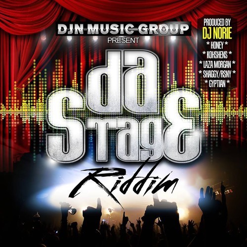 da stage riddim - djn music group
