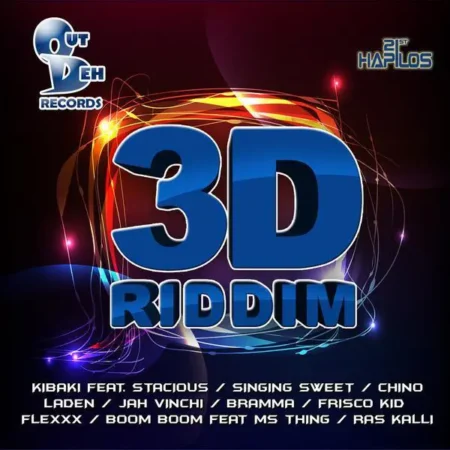 3d Riddim - Out Deh Records