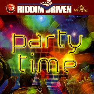 party time riddim - 2002 - in time music
