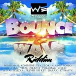 Bounce And Wave Riddim – Washroom Entertainment