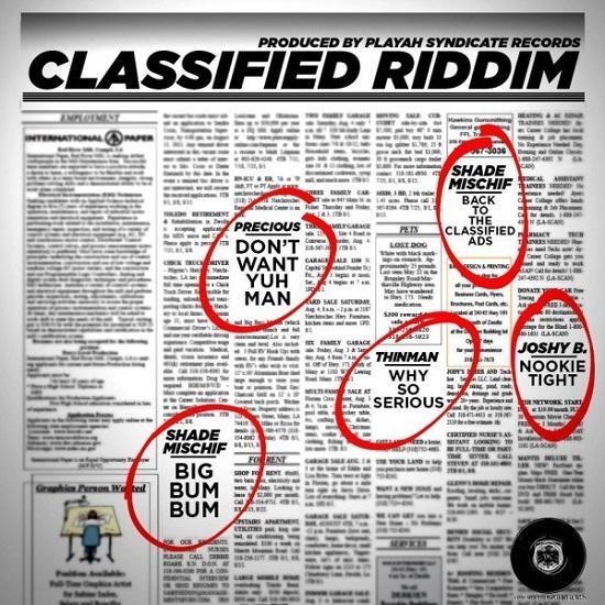 classified riddim - playah syndicate records