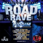 Road Rave Riddim – Kheil Stone Music