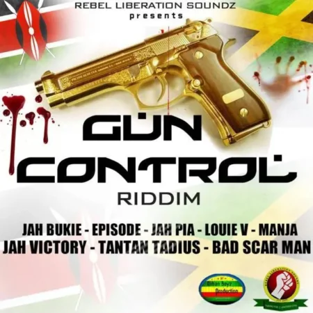 Gun Control Riddim - Rebel Liberation Sounds/urban Boyz Production