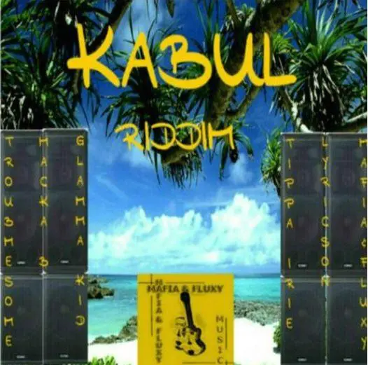 kabul riddim - mafia and fluxy