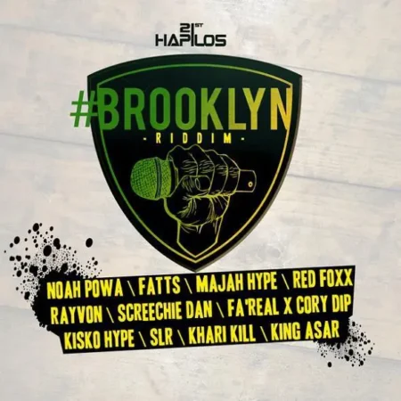 brooklyn riddim  - 21st hapilos digital productions