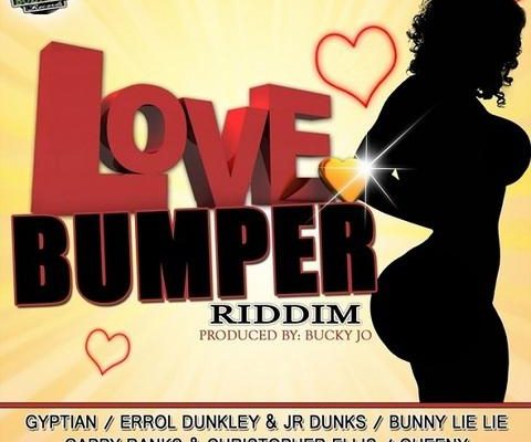 Love Bumper Riddim Buzwakk Records 1