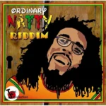 Ordinary Natty Riddim – Total Satisfaction