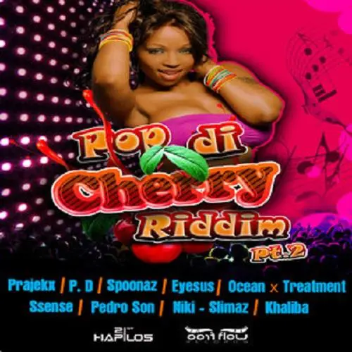 pop di cherry riddim pt 2 - free flow records