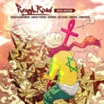 Rough Road Riddim (2013) – Green Lion Crew