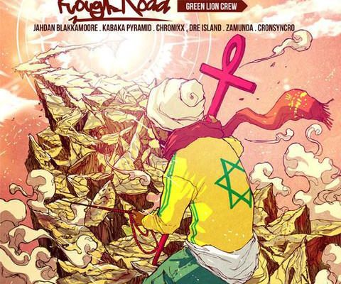 Rough Road Riddim Green Lion Crew 1