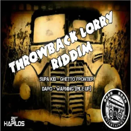 throwback lorry riddim - boom boxx entertainment
