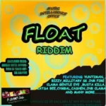Float Riddim – Daclama