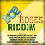 Ice NRoses Riddim – Gt Beats And Daddy Ish