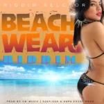 Beach Wear Riddim – DJ Spider | Gw Music And Supa Frost Prod.
