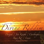 Divine Riddim (2013) – Concrete Steppa Productions