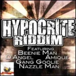 Hypocrite Riddim (2013) – Diamond Music Empire