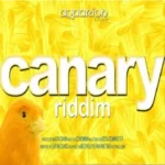 Canary Riddim – Aquarion Studios