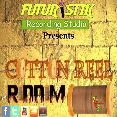 cotton reel riddim - futuristik records