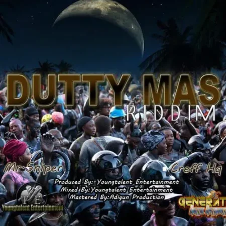 dutty mas riddim - young talent entertainment