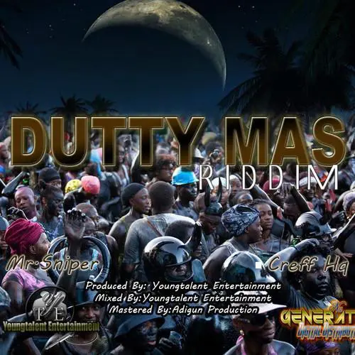 dutty mas riddim - young talent entertainment
