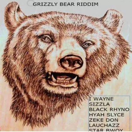 grizzly bear riddim - miles gangnuff a dat