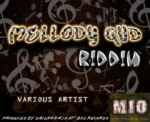 Mellody Gud Riddim – Blackstarliner Records
