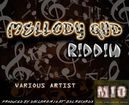 mellody gud riddim - blackstarliner records