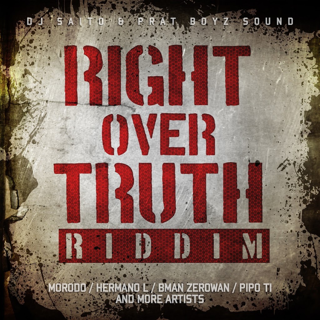 right over truth riddim - prat boyz sound