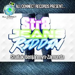 str8 jean riddim - all connect