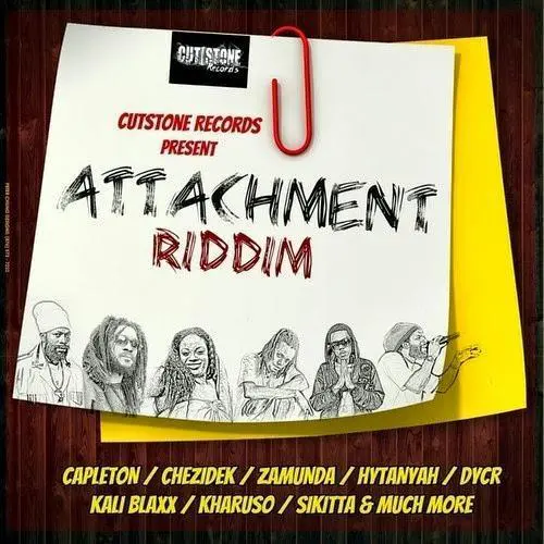 attachment riddim - cutstone records and ras blinga records