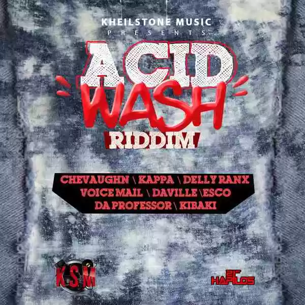 Acid Wash Riddim – Kheilstone Music