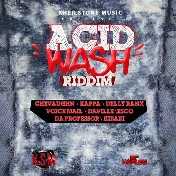 acid wash riddim - kheilstone music
