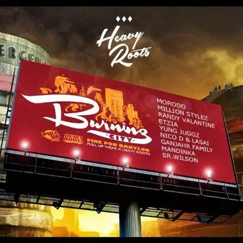 burning city riddim - heavy roots and la cupula music