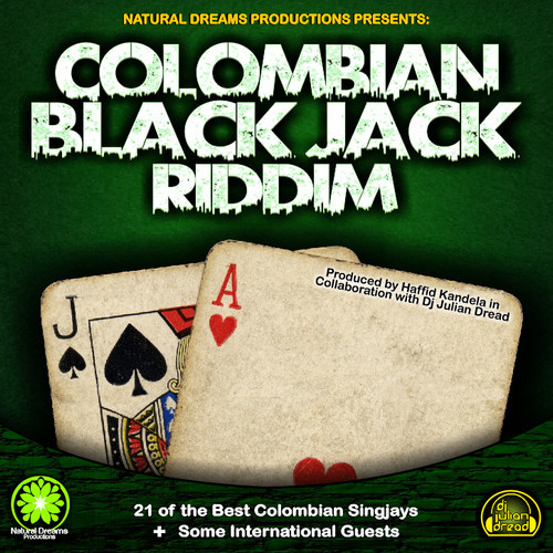 colombian black jack riddim - natural dreams productions