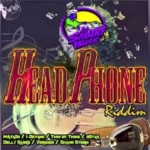 Head Phone Riddim – DJ Smurf Productions
