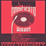 Manifiesto Riddim – Rdj Records and Infini-T Music