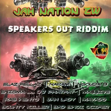 Speakers Out Riddim – Jah Nation Zw speakers out riddim - jah nation zw