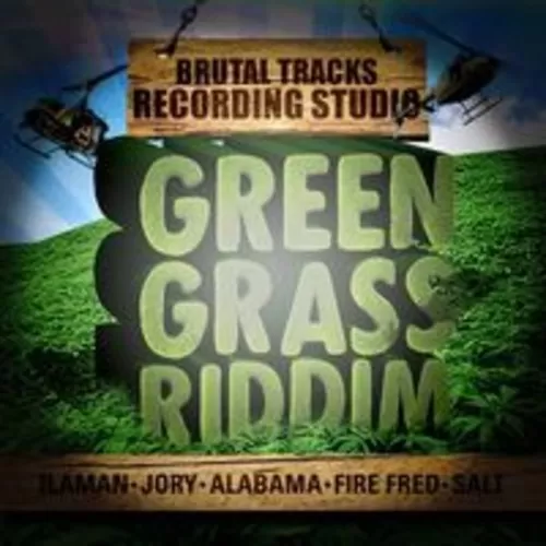 green grass riddim - brutal tracks recording studio