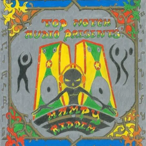 mampy riddim - topnotch audio