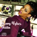 Merry Vybes Riddim – Buss Out Records