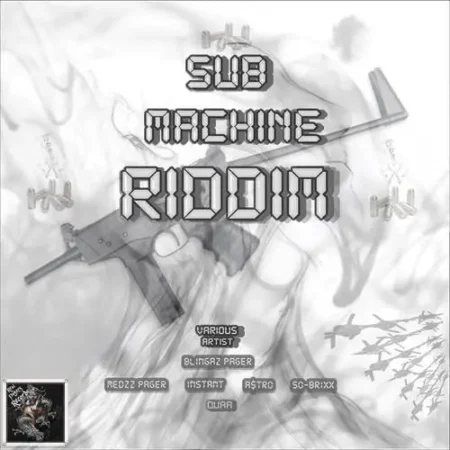 Sub Machine Riddim – Real Pagers Records Sub Machine Riddim - Real Pagers Records