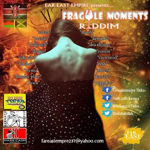 fragile moments riddim - far east productions
