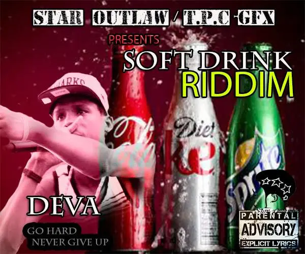soft drink riddim - star outlaw|t.p.c - gfx